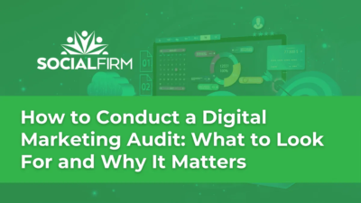 How to Conduct a Digital Marketing Audit What to Look For and Why It Matters